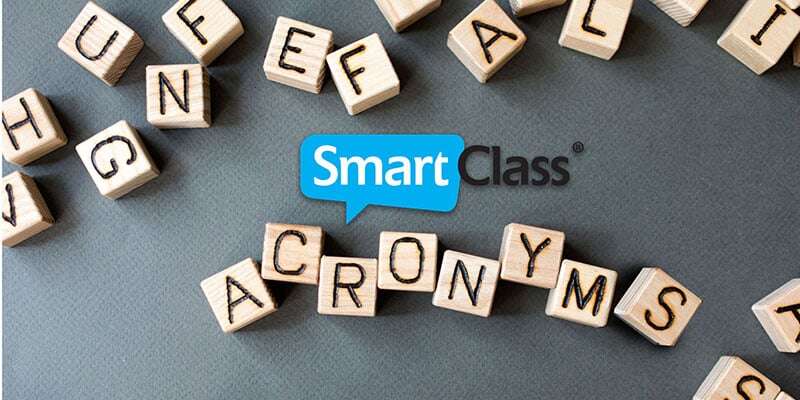 All our names & acronyms explained: SmartClass, Hub, Live...