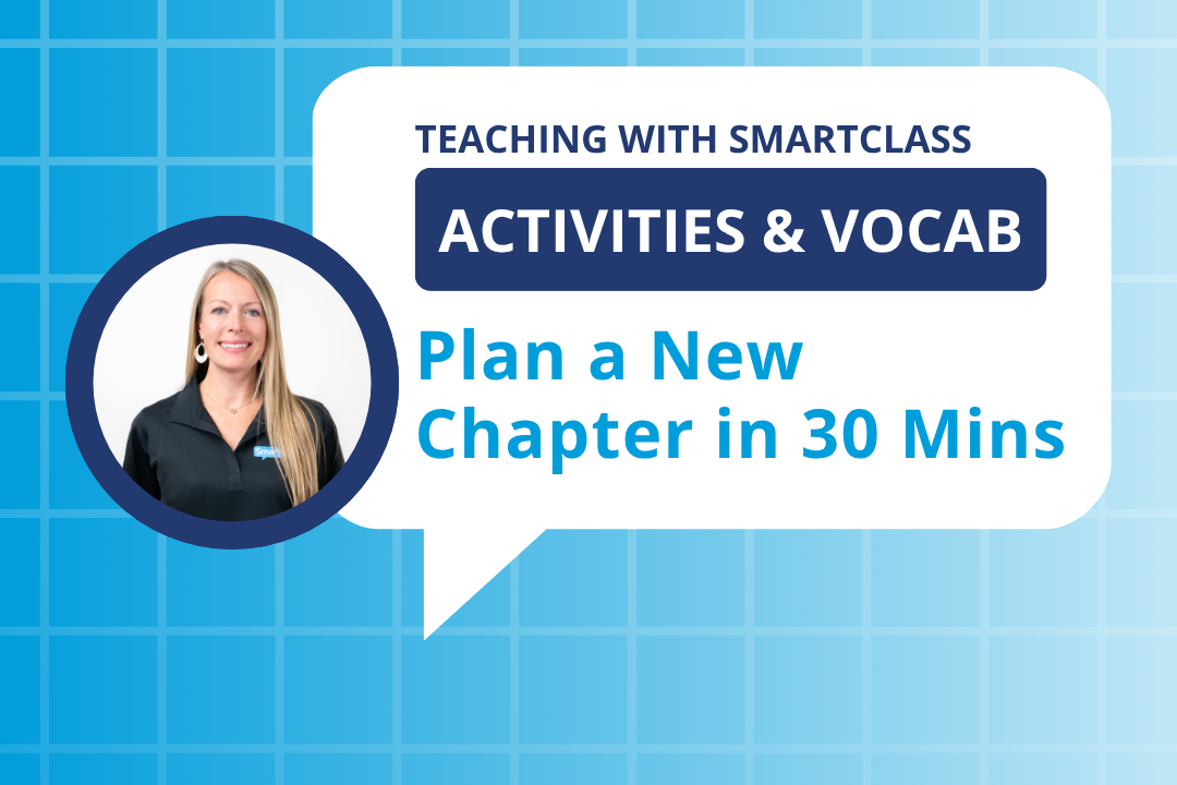 Teaching with SmartClass - Plan a new chapter in 30 minutes