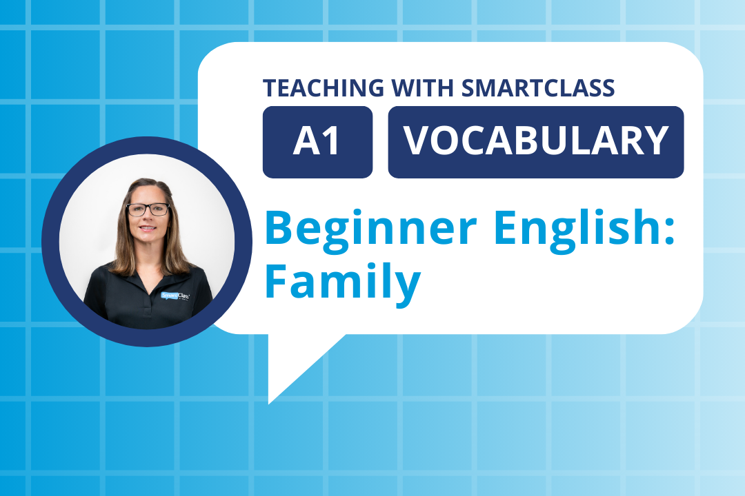 Teaching with SmartClass - Beginner English Vocab